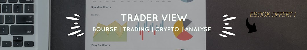 Trader View