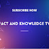 Facts and knowledge tv