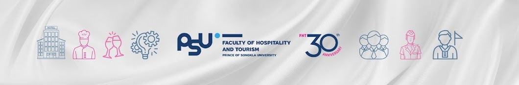 Faculty of Hospitality and Tourism PSU Phuket