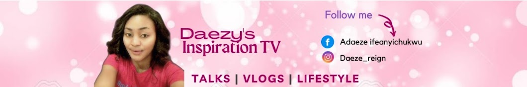 Daezy's Inspiration TV