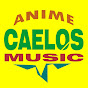 CaElos Music ANIME