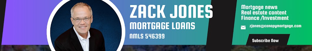 ZackJonesLoans - Mortgage and Real Estate Channel