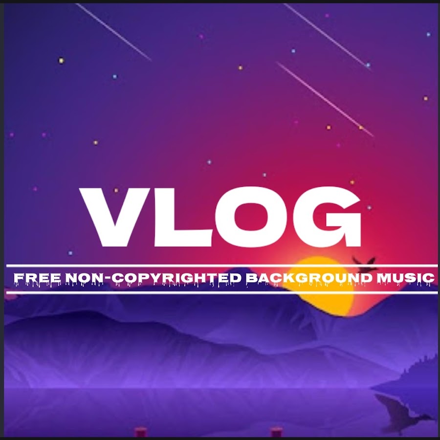 VLOG FREE NO COPYRIGHT BACKGROUND MUSIC - YouTube