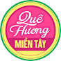 Quê Hương Miền Tây