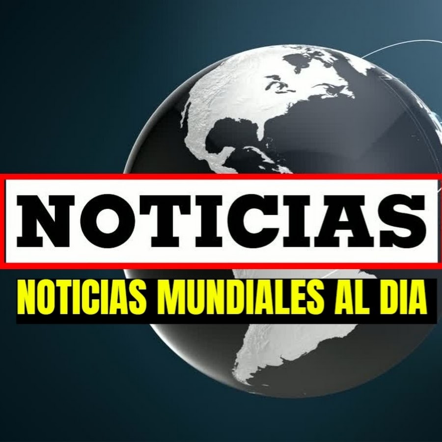 NOTICIAS MUNDIALES AL DÍA @noticiasmundialesaldia8029