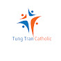 tung tran catholic