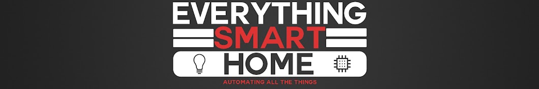 Everything Smart Home Banner