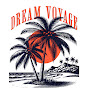 Dream Voyage