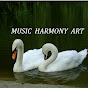 MUSIC, HARMONY, ART