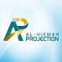 AL HIKMAH PROJECTION
