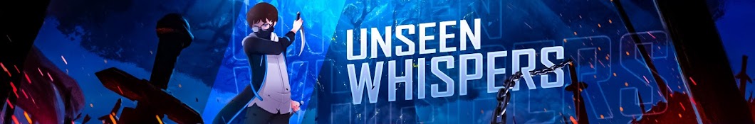 Unseen Whispers Banner