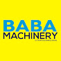 BABA MACHINERY 