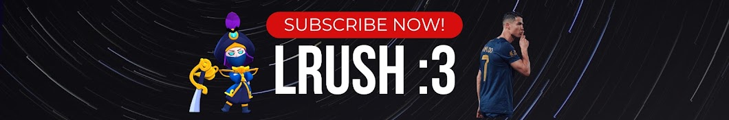 LRuSH :3 Banner