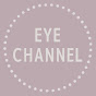 EYE♡CHANNEL