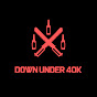 Down Under 40K