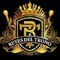 Reyes Del Trono