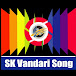 SK Vandari Song