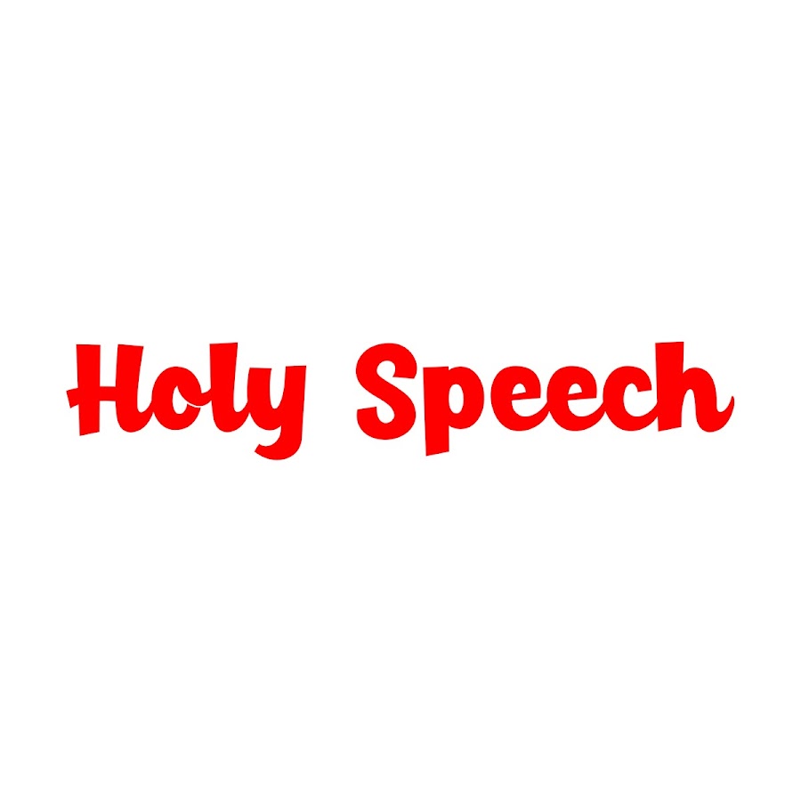 Holy Speech