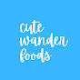 Cute Wander Foods