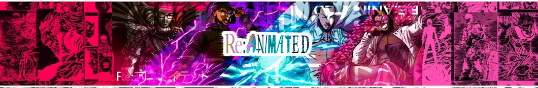 Re:animated Banner