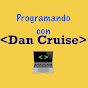 Programando con Dan Cruise