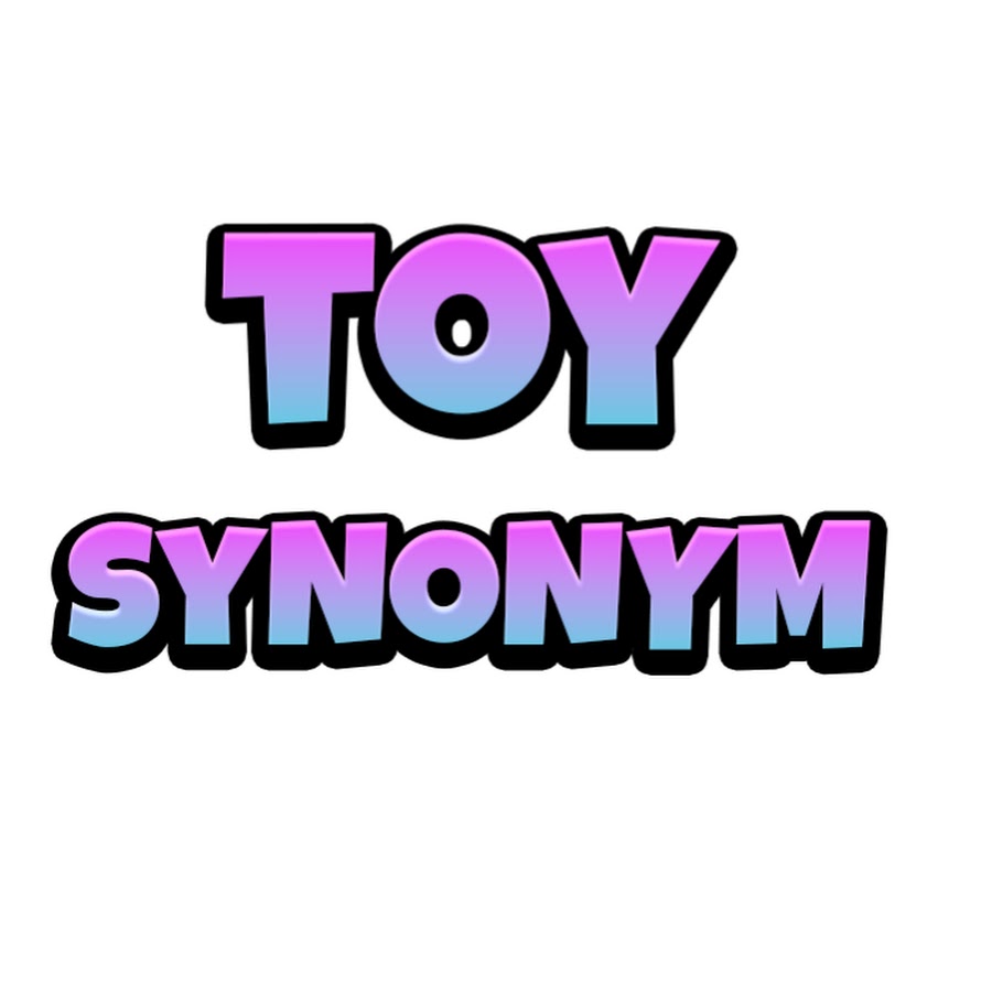 toy-synonym-youtube