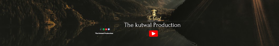 The Kutwal Production