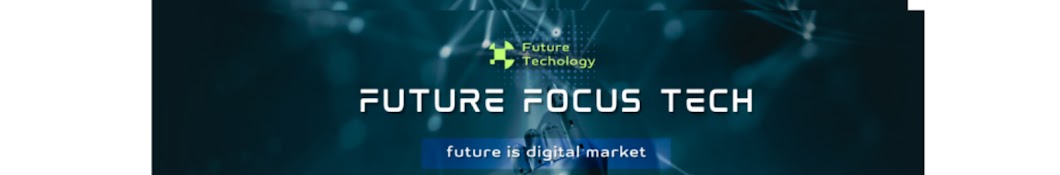 Future focus Tech