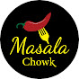 Masala Chowk