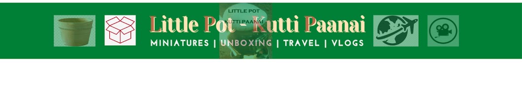 Little Pot - Kutti Paanai Banner