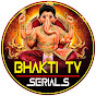 Bhakti TV Serials