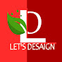 Let's Design