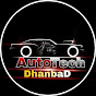 AutoTecH DhanbaD