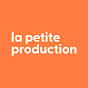 La petite production