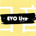 E V O Live