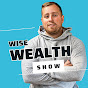 Wise Wealth Podcast with Samuel Leach