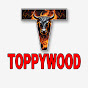 Toppywood