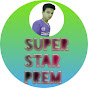 Super Star Prem