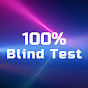 100% Blind Test