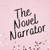 The Novel Narrator