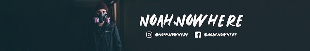 Noah.Nowhere Banner