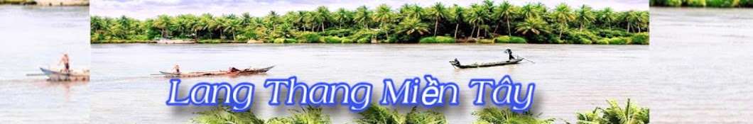 Lang Thang Miền Tây