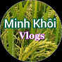 Minh khôi vlogs