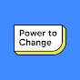 Power to Change