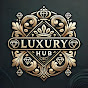 Luxury Hub 