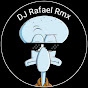 DJ Rafael Rmx