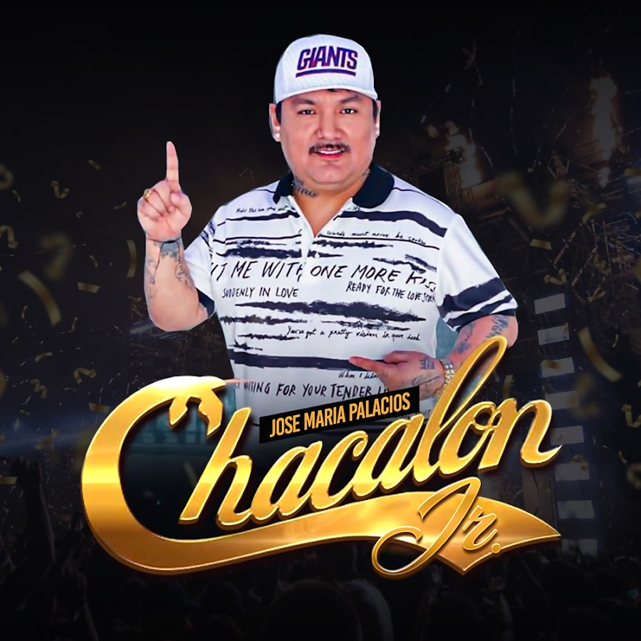 Chacalon Jr @josemariachacalonjroficial