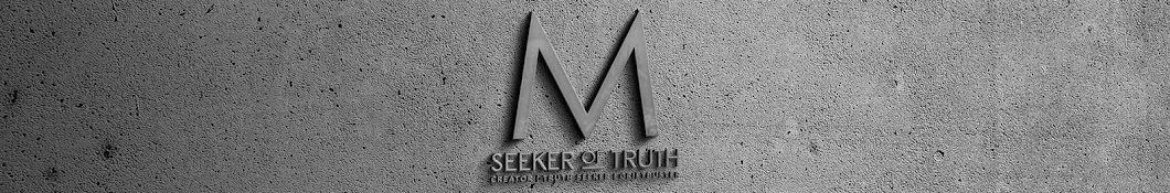 M SEEKER OF TRUTH Banner