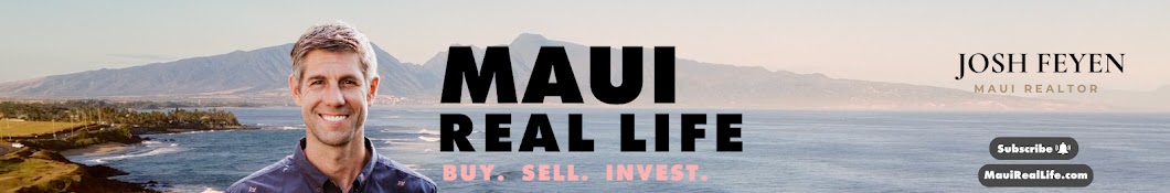 Maui Real Life - Real Estate and Living on Maui