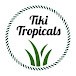 Tiki Tropicals